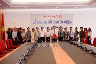 LỄ TRAO QUYẾT ĐỊNH BỔ NHIỆM CÁN BỘ QUẢN LÝ CẤP VỤ, VĂN PHÒNG QUỐC HỘI